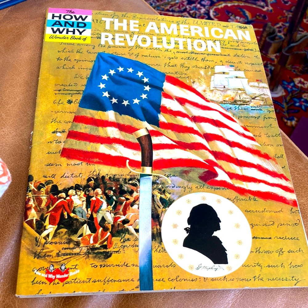 Wonder book vintage 1963 American Revolution Book with Flag Cover.